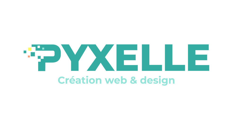 Logo avec écriture Pyxelle en turquoise et dessous le slogan en turquoise plus clair qui est création web & design